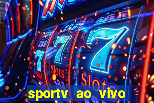 sportv ao vivo mega canais